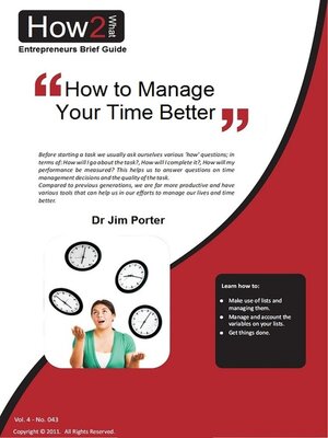 cover image of How to Manage Your Time Better